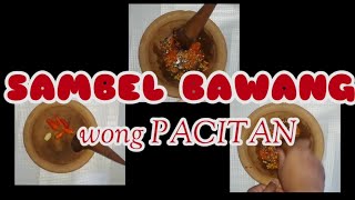 sambal bawang || sambele wong jowo etan  ||