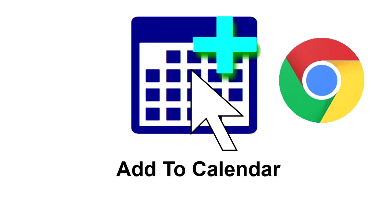 Add To Calendar Chrome Extension YouTube