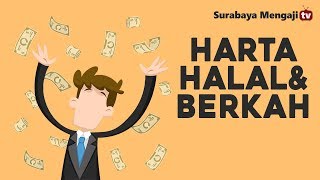 Harta Halal dan Berkah - Ustadz Dr. Erwandi Tarmidzi, MA