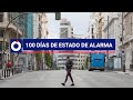 España: cronología de 100 días de estado de alarma