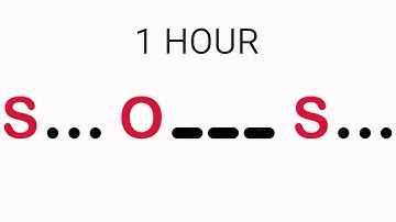 SOS Morse Code {1 HOUR} Emergency Distress Signal