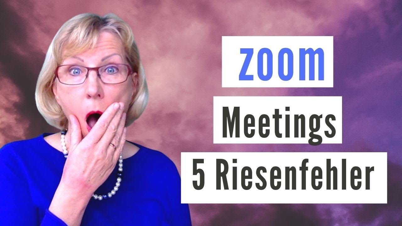 New An Zoom Meeting teilnehmen - 5 Fehler, die du unbedingt vermeiden solltest