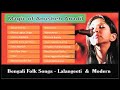 Bengali Folk Songs  Modern  Best Songs of Anusheh Anadil Mp3 Song