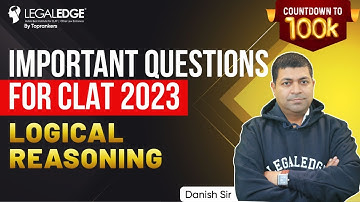 Logical Reasoning Questions for CLAT 2023 | CLAT Logical Reasoning | CLAT 2023 Preparation