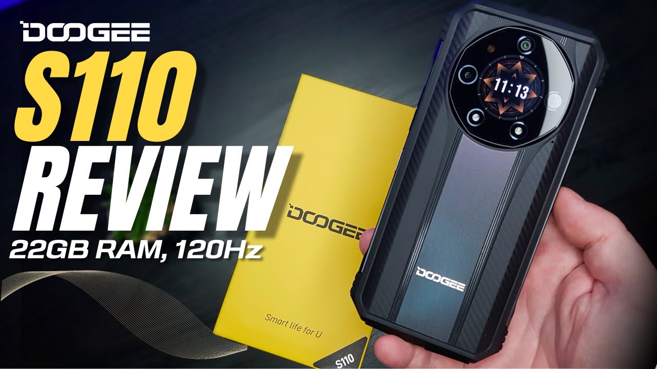 DOOGEE S110 Review: The Rugged Luxury Smartphone of 2023 