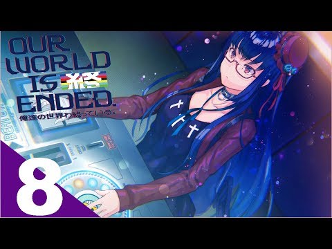 Our World Is Ended - Gameplay Walkthrough Part 8 - Natsumi Date [ No Commentary ]