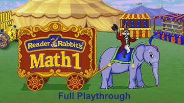 Reader Rabbit Math 1 (Full Playthrough, 1080p)