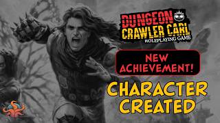 Creating a character for the Dungeon Crawler Carl TTRPG (S6E3)