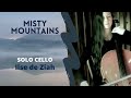 The Hobbit - Misty Mountains - Ilse de Ziah (cello cover)