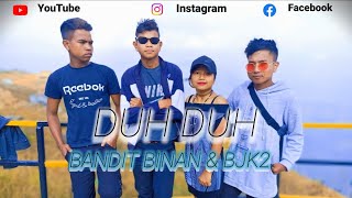 Duh Duh - Bjk2 x BANDIT ( Official music video )