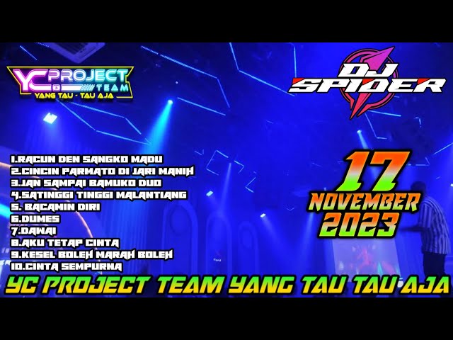 “ FULL LAGU YANG VIRAL YANG KALIAN CARI “ DJ SPIDER 17 NOVEMBER 2023 || VVIP SALMAN ALFARISI class=