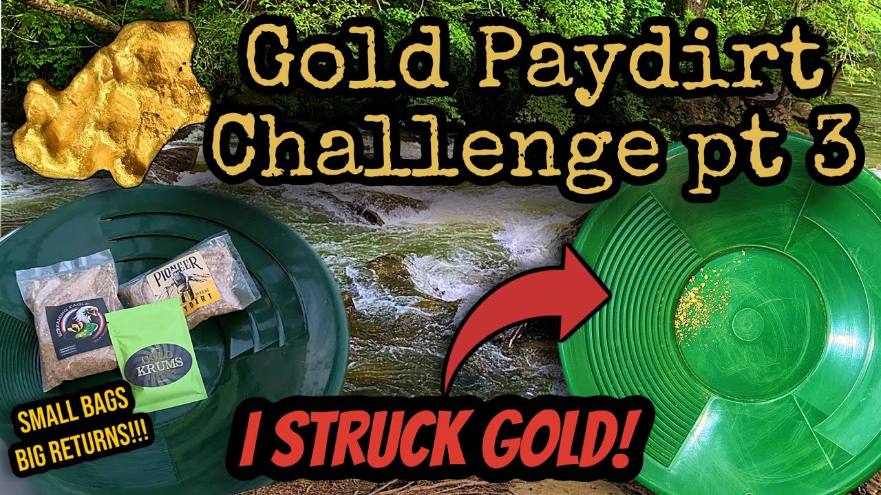 Big Pile of Gold!!! Gold Paydirt Challenge pt 3 Treasure Hunting & Prospecting 