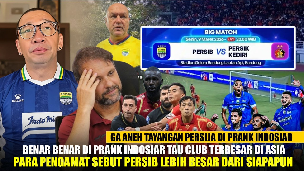 Persija di Prank!! Indosiar Pilih Tayangkan Persib vs Persik Karena Untung Gede : Coach Justin Benar