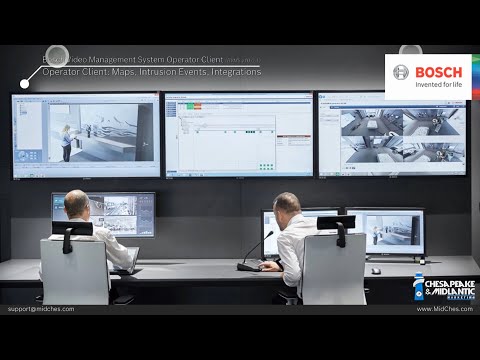 Bosch BVMS Operator Client: Maps, Intrusion Detection Events, & Other Integrations