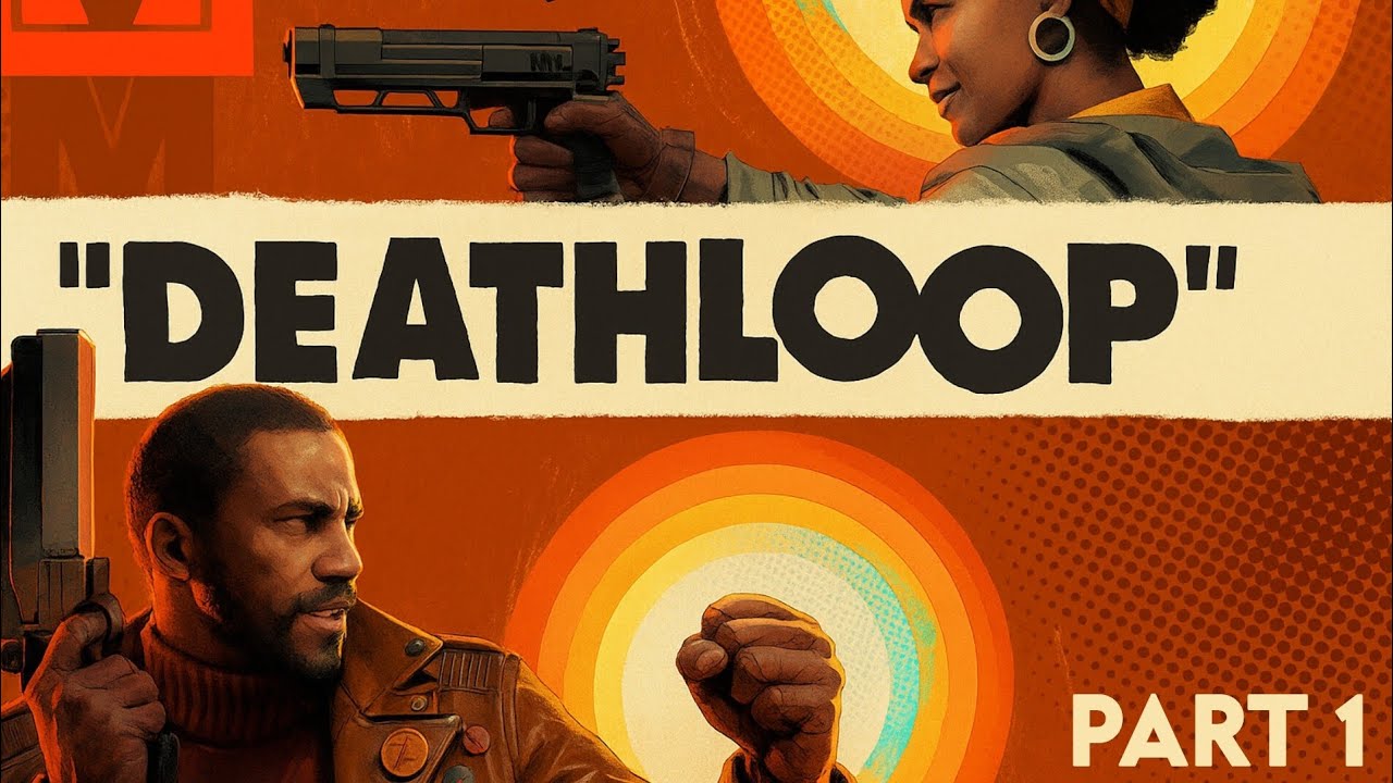🎮 Deathloop Walkthrough Part 1 | شروعی پر از هیجان 🔥