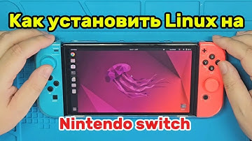 Как установить Linux на Nintendo switch