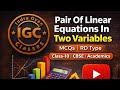 Pair Of Linear Equations In Two Variables | MCQs | RD type | Class-10 | CBSE | Academics