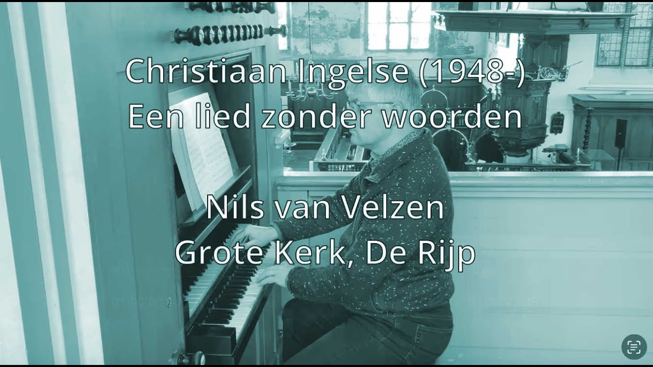 Een lied zonder woorden, Christiaan Ingelse - YouTube