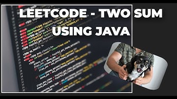 LeetCode 1 - Two Sum | Java