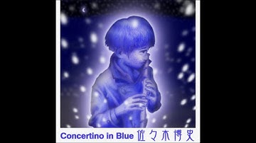 Concertino In Blue - Hirofumi Sasaki