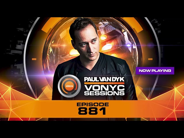 Paul van Dyk - VONYC Sessions Episode 881