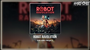 Sub Zero Project - Robot Ravolution (Extended Mix)
