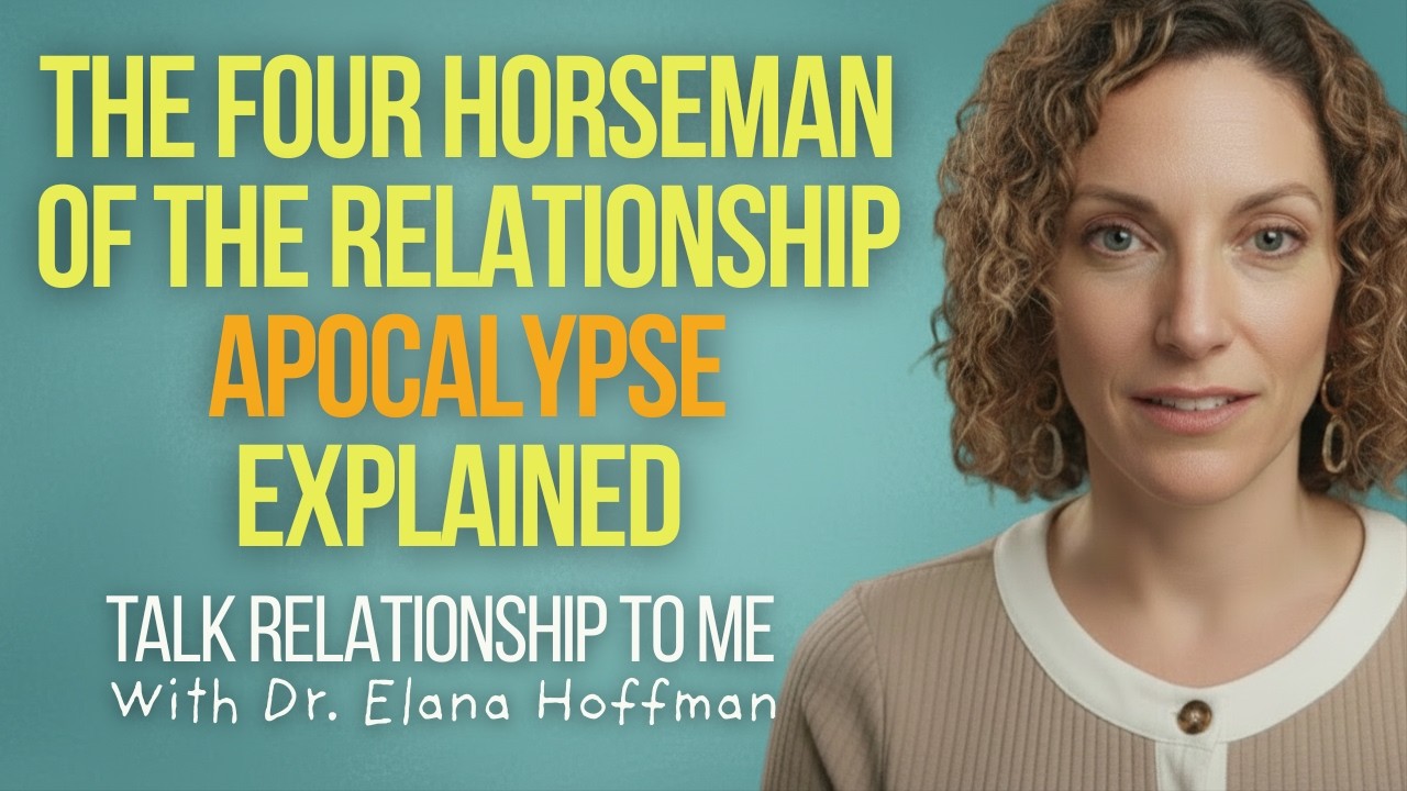 The Four Horsemen of the Relationship Apocalypse Explained