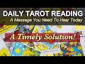 DAILY TAROT READING for Today 'AN OFFER WHEN YOU NEED IT MOST' Collective Tarot Reading ✨