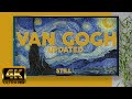 Van gogh  4k art screensaver  vintage art slideshow for your tv w relaxing music still