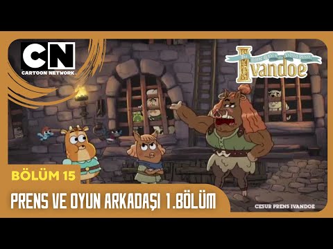 Cesur Prens Ivandoe | 15.Bölüm | Prens ve Oyun Arkadaşı 1.Bölüm | TAM BÖLÜM