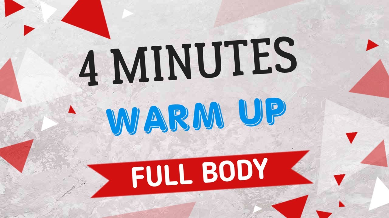 Do This Warm Up Before Your Workouts | Quick Warm Up Routinel4 MIN FULL ...