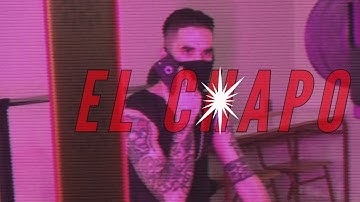 Crazy8eight - EL CHAPO (Official Video)