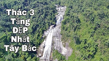 THÁC NẬM DẠNG  - CỰC PHẨM Thác Nước 3 Tầng ĐẸP Nhất Tây Bắc Flycam