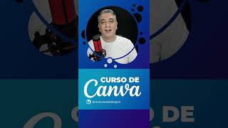 Curso completo de Canva Design grátis para iniciantes 2023