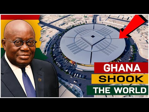 10 Completed Projects In Ghana That Shook The Continent