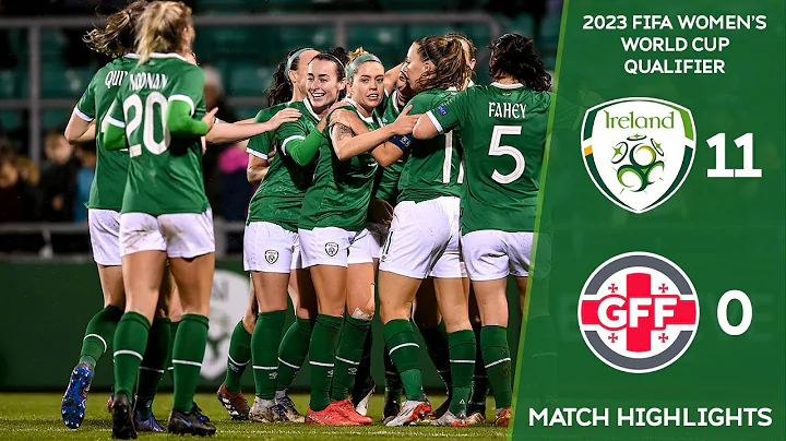 HIGHLIGHTS | Ireland WNT 11-0 Georgia WNT - 2023 F...