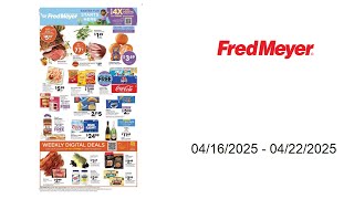 Fred Meyer Weekly Ad - 04/16/2025 - 04/22/2025
