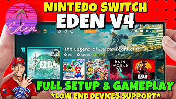 (Best Nintendo Switch) Eden Emulator v4 Full Setup & Smooth Gameplay Tutorial