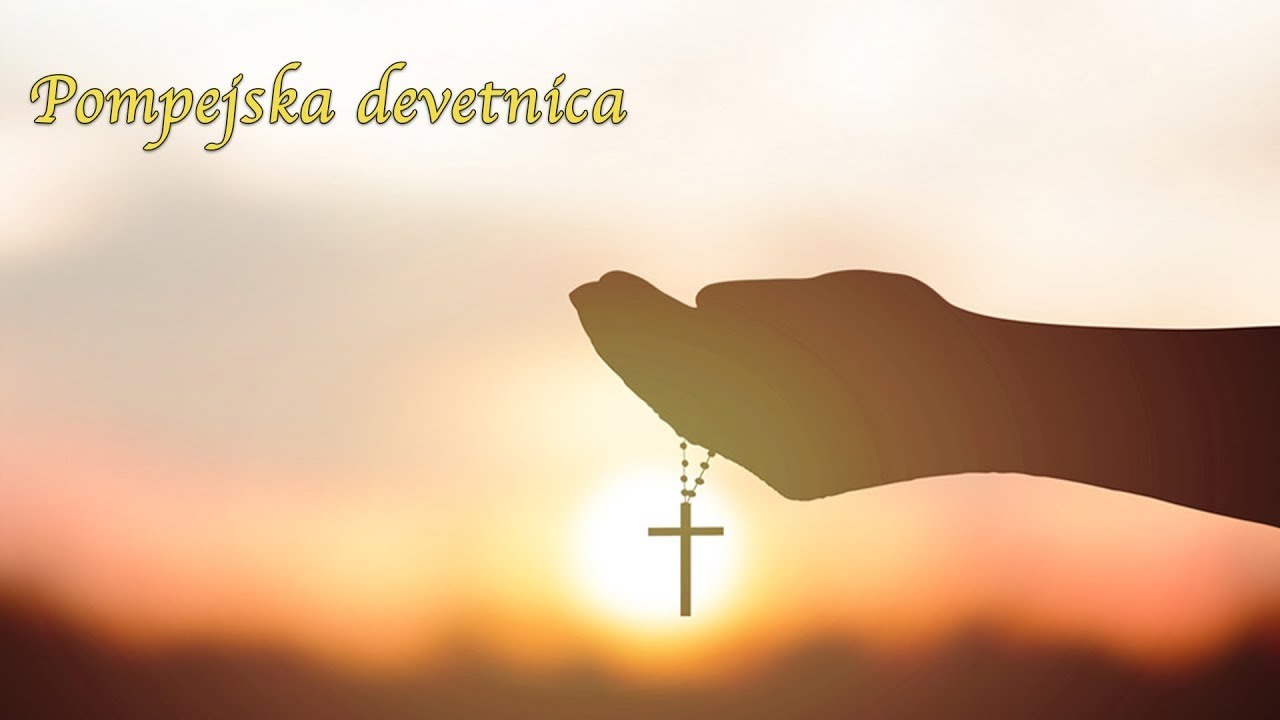 Molitva Pompejske devetnice Gospi od krunice 24.dan - Maria Vision Međugorje