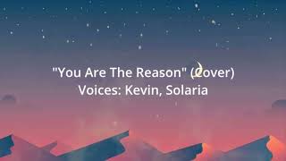 You Are The Reason