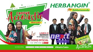 CAMPUR ACCOUSTIC HERBANGIN #7 - CAK SODIQ NEW MONATA & FIBRI VIOLA - NEXT DREAM