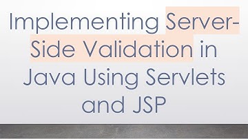Implementing Server-Side Validation in Java Using Servlets and JSP