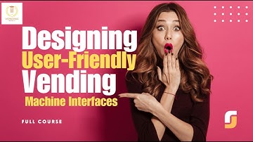 Designing User-Friendly Vending Machine Interfaces