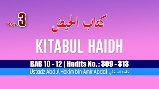 KITAB KE 6 | KITABUL HAIDH BAGIAN 3 | USTADZ ABDUL HAKIM BIN AMIR ABDAT حفظه الله تعالى