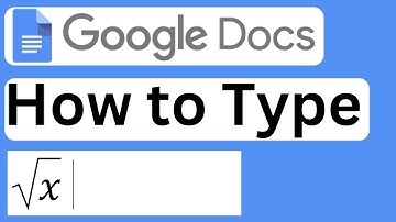 How to Type Square Root (√) in Google Docs - Easy to Follow