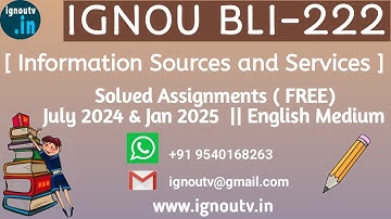 IGNOU BLI-222 Solved Assignment July 2024 & Jan 2025 [FREE] || BLIS || IGNOU TV || IGNOU ||