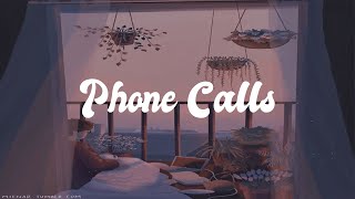 Phone Calls (Lyrics) | Danny Knutelsky