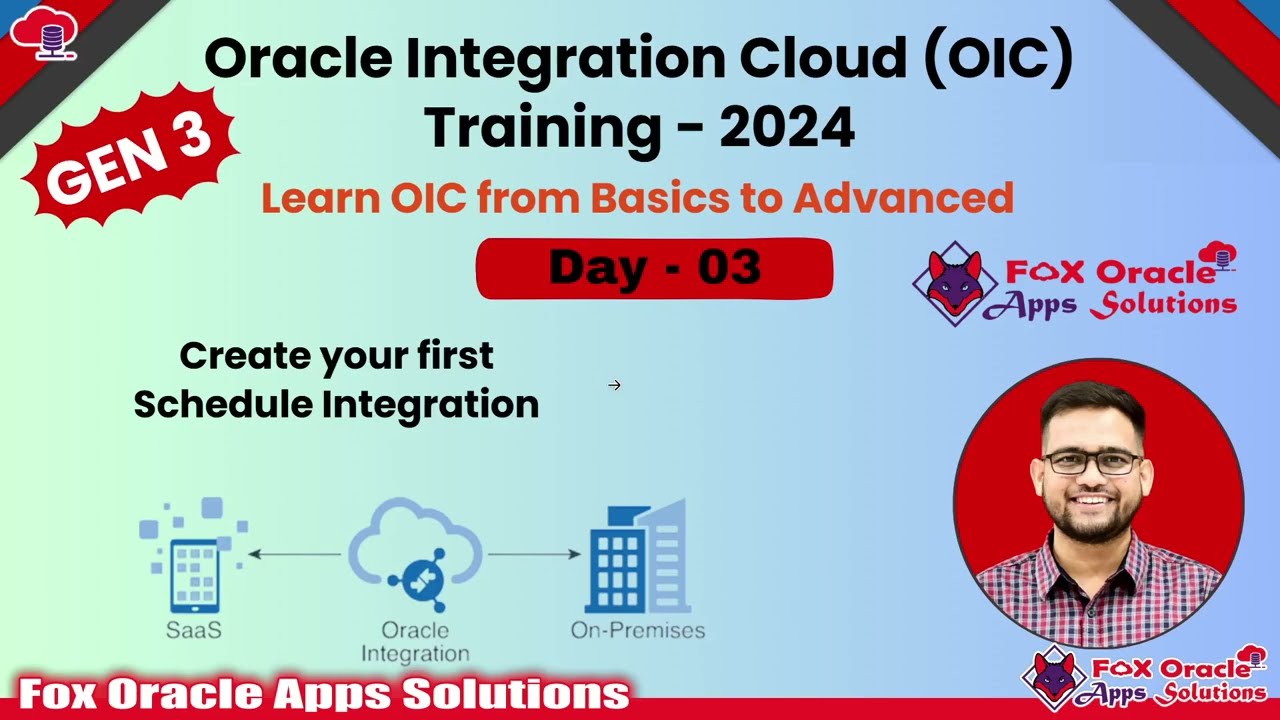 Day 3 of 15-Days Oracle Integration Cloud (OIC) Gen3 Training : Complete Beginner to Advanced Guide