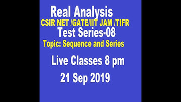#08 Real Analysis Online Test | Sequence and Series | CSIR NET | GATE | IIT JAM | TIFR