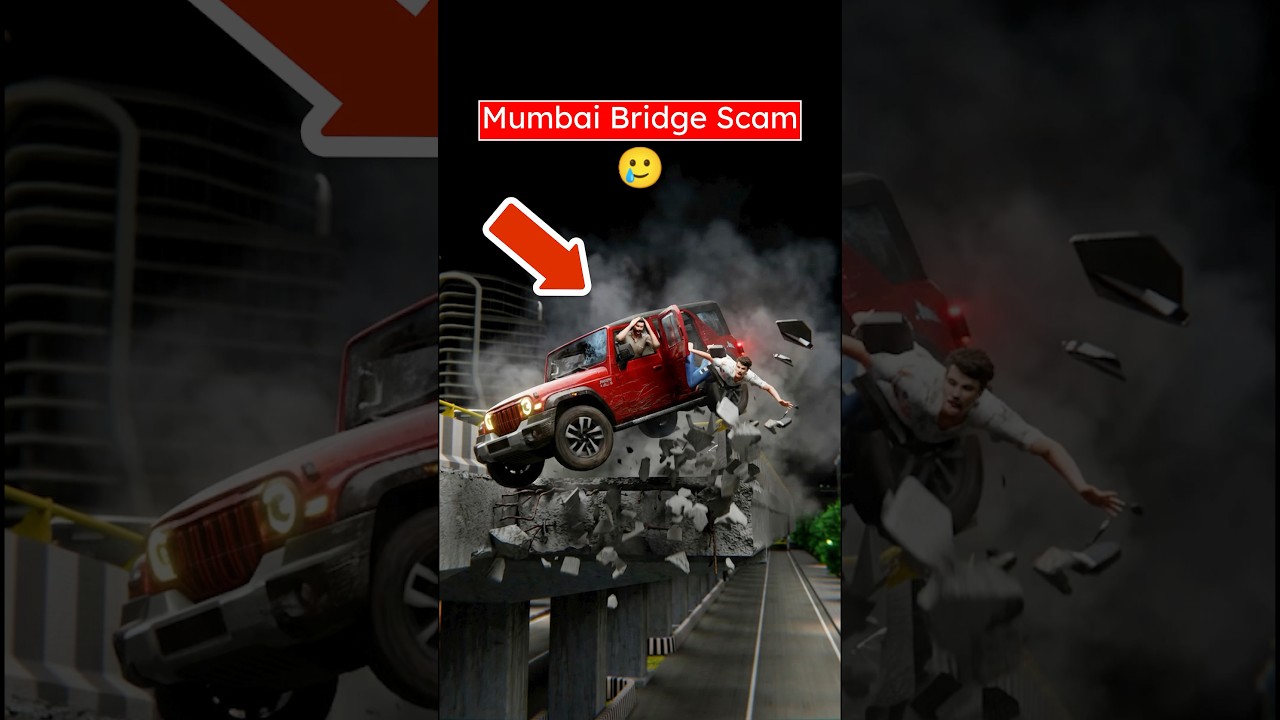 Mumbai Bridge Scam (3D) by Professor Of How
